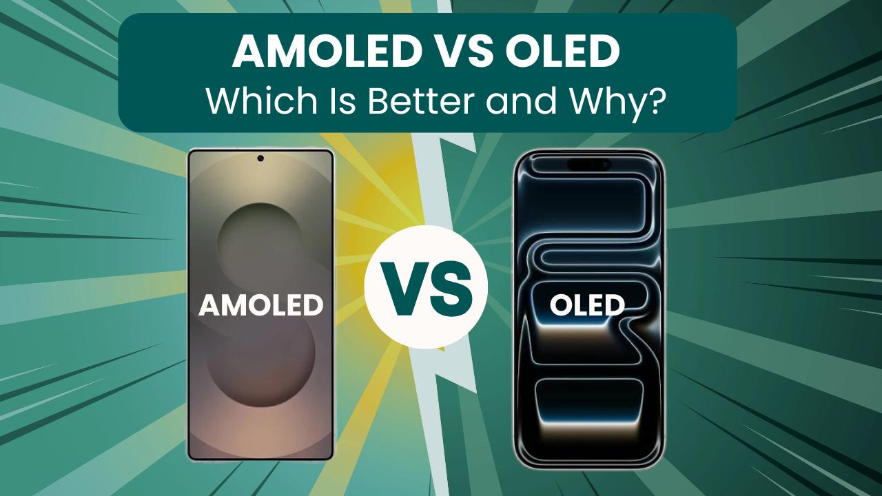 AMOLED vs OLED